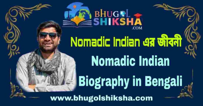 Nomadic Indian Biography in Bengali